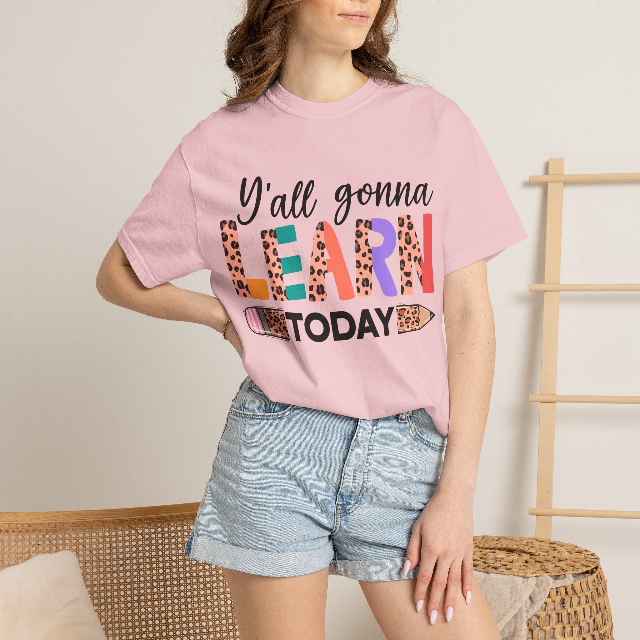 "Y'all Gonna Learn Today" Colorful Teacher Tee