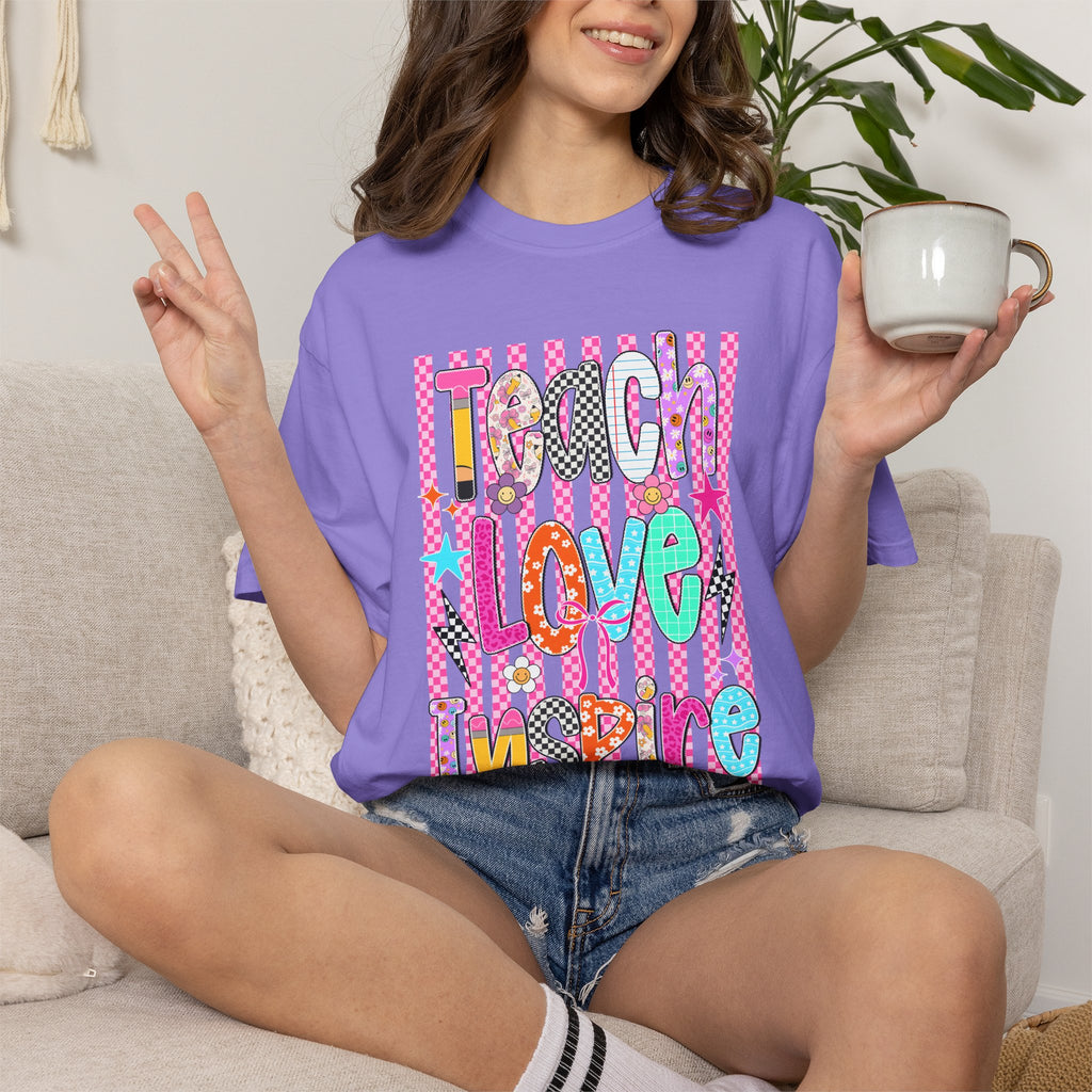 Teach Love Inspire T-Shirt — Colorful Positive Teacher Appreciation Tee