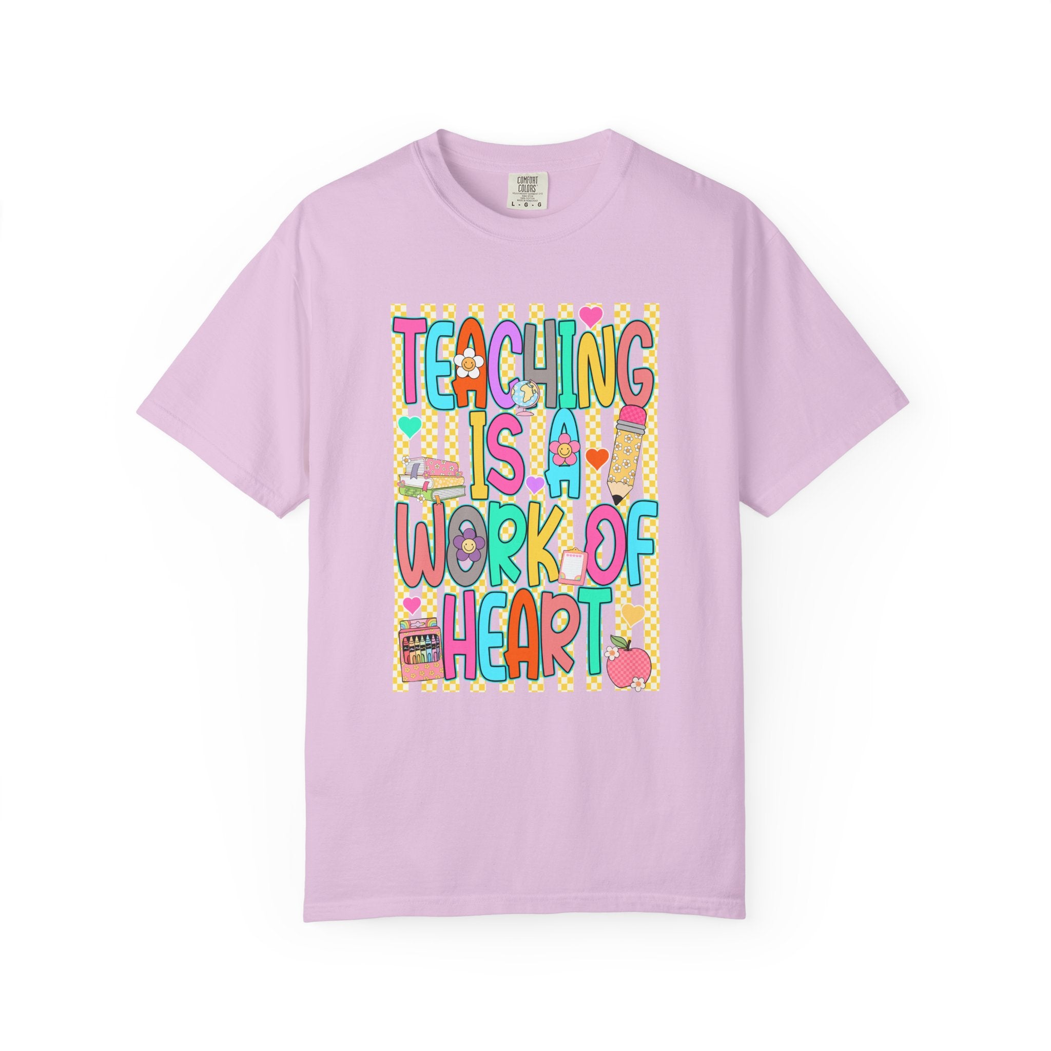 Teaching Is a Work of Heart T-Shirt